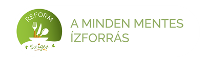 Reformsziget - A mindenmentes ízforrás                        