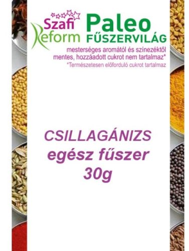 SZAFI REFORM PALEO CSILLAGÁNIZS EGÉSZ FŰSZER 30 G