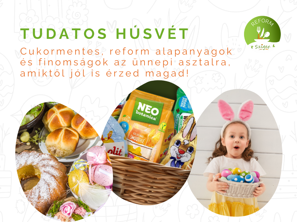 TUDATOS HÚSVÉT: MENTES FINOMSÁGOK, AMIKTŐL JÓL ÉRZED MAGAD!